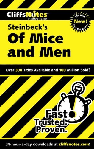  - CliffsNotes on Steinbeck's Of Mice and Men (Cliffsnotes Literature Guides)