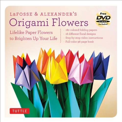  - Lafosse and Alexander's Origami Flowers Kit