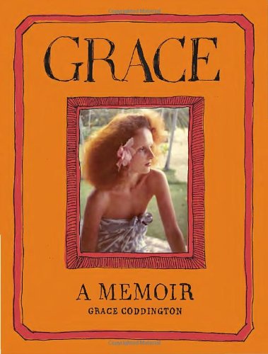  - Grace: A Memoir