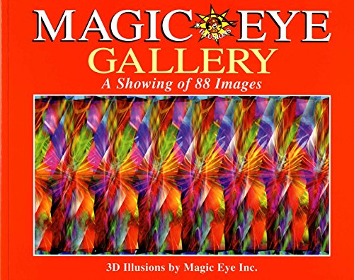  - Magic Eye Gallery: A Showing of 88 Images