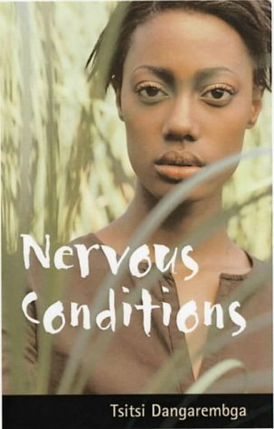  - Nervous Conditions