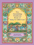  - Nourishing Traditions: The Cookbook That Challenges Politically Correct Nutrition and the Diet Dictocrats