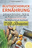 Klasen, Dr. med. Jörn - Runter mit dem Bluthochdruck: Wie Sie mit der richtigen Ernährung und einem gesunden Lebensstil den Blutdruck senken