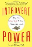  - The Introvert's Way: Living a Quiet Life in a Noisy World