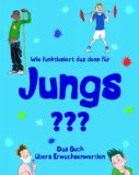 -- - Was Jungs wissen wollen: Das Jungenfragebuch