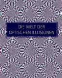  - Die Welt der optischen Illusionen 02