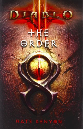  - Diablo III: The Order