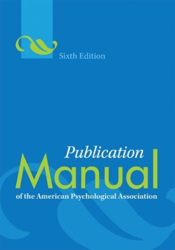  - Publication Manual of the American Psychological Association: Paperback Edition