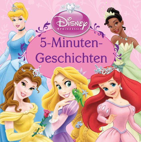  - Disney: 5-Minuten-Geschichten - Prinzessinen