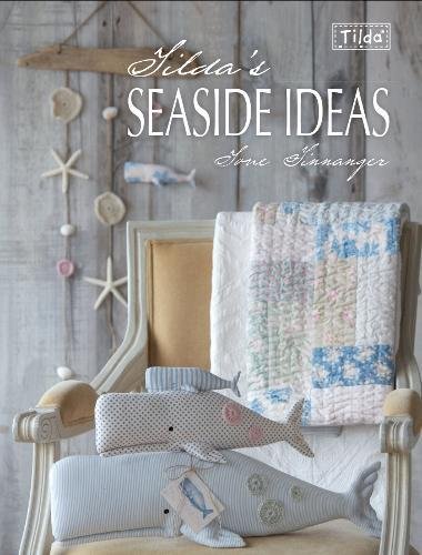  - Tilda's Seaside Ideas