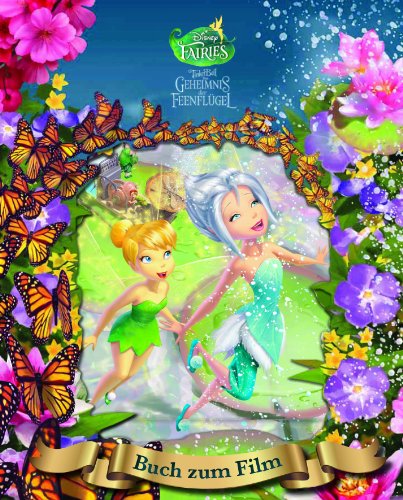  - Disney - Tinkerbell und das Geheimnis der Feenflügel Magical Story