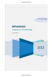  - Übungsaufgaben zur Zertifizierung zum Softwaretester: Foundation Level  2012 / 2013 / wie ISTQB