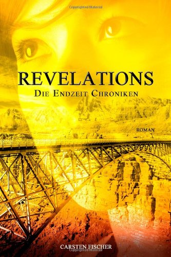  - Die Endzeit Chroniken - Revelations: 2