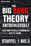  - THE BIG BANG THEORY von A bis Z - Der inoffizielle Guide zur Serie