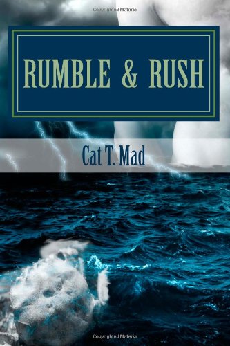  - Rumble & Rush