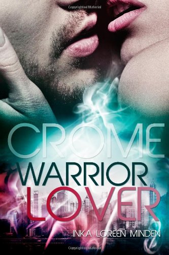  - Crome - Warrior Lover