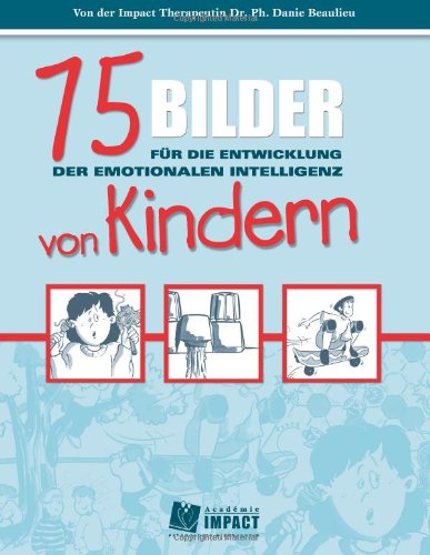  - 75 Bilder fur die Entwicklung der Emotionalen Intelligenz von Kindern