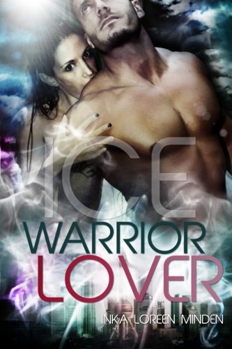  - Ice - Warrior Lover