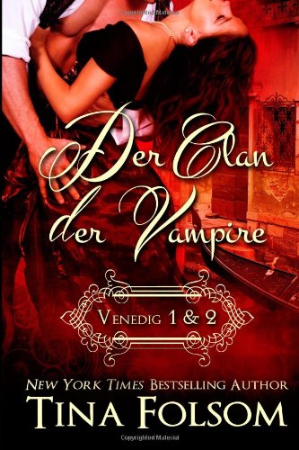  - Der Clan der Vampire (Venedig 1 & 2)