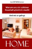  - Wie uns Aufräumen & Entrümpeln  glücklich macht - Motivationskick für Ordnung Zuhause und im Geist