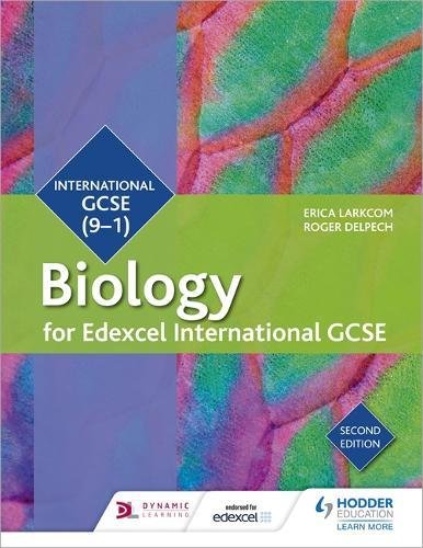  - Edexcel International GCSE Biology Student Book Second Edition (Edexcel Student Books)