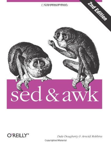  - sed and awk (Nutshell Handbooks)