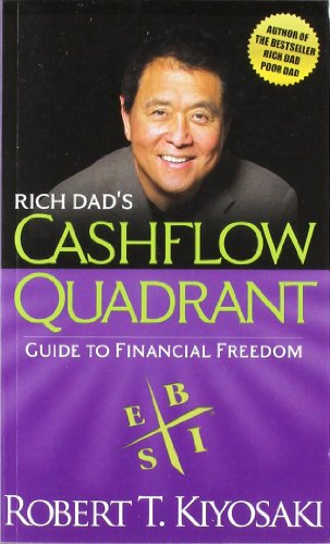  - Rich Dad's Cashflow Quadrant