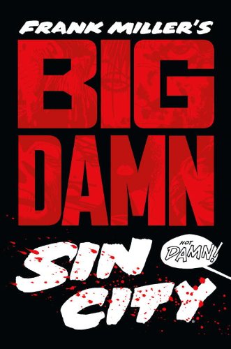  - Big Damn Sin City