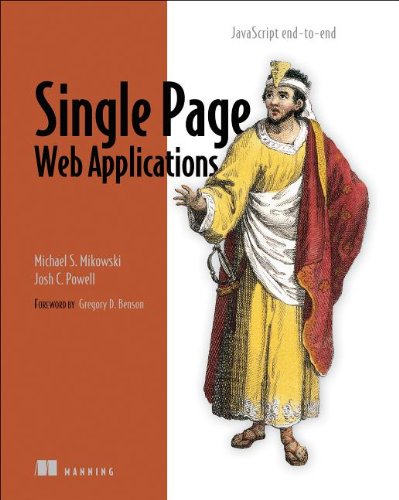  - Single Page Web Applications: JavaScript End-To-End