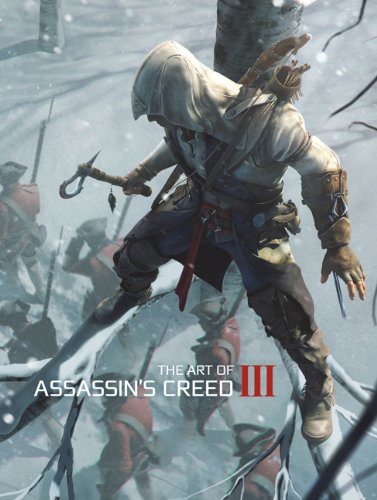  - The Art of Assassin's Creed III