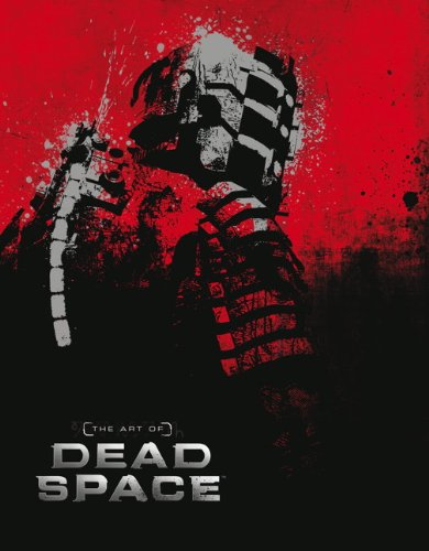  - The Art of Dead Space