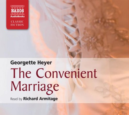  - The Convenient Marriage (Naxos Classic Fiction)