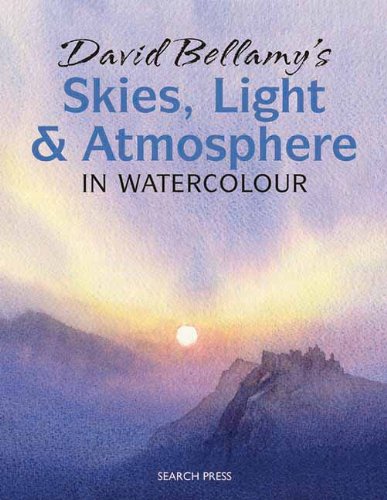  - David Bellamy's Skies, Light & Atmosphere in Watercolour