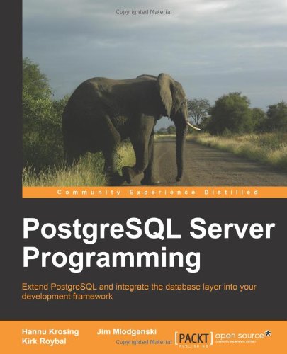  - PostgreSQL Server Programming