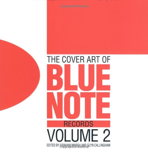  - The Cover Art of Blue Note Records: v. 2