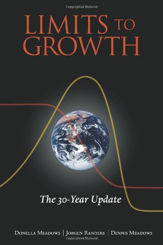  - The Limits to Growth: The 30-Year Update