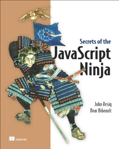  - Secrets of the JavaScript Ninja