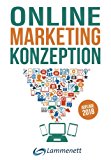  - Content Marketing. Das Praxis-Handbuch für Unternehmen: Strategie entwickeln, Content planen, Zielgruppe erreichen (mitp Business)