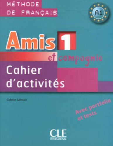  - Amis et compagnie 1 Zeszyt cwiczen