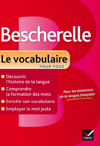  - Bescherelle Le Vocabulaire Pour Tous