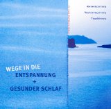  - FANTASTISCH SCHLAFEN: Tief entspannen. Problemlos einschlafen. Glücklich und kraftvoll leben.