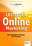  - Leitfaden Online Marketing Band 2: Das Wissen der Branche