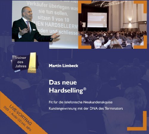  - Das neue Hardselling® Fit für die telefonische Neukundenakquise [1 DVD + 1 CD]