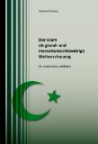  - Europa und das kommende Kalifat: Der Islam und die Radikalisierung der Demokratie. Übersetzung, Hintergründe und Kommentierung von Hans-Peter Raddatz