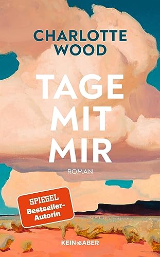 Wood, Charlotte - Tage mit mir