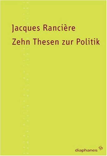  - Zehn Thesen zur Politik