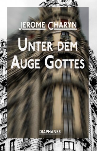  - Unter dem Auge Gottes