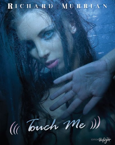  - Touch Me!