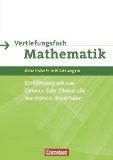  - Elemente der Mathematik 10. Einführungsphase. Schülerband mit CD-ROM. Nordrhein-Westfalen: passend zum Kernlehrplan G8 2007 - Sekundarstufe 2 - Ausgabe 2007