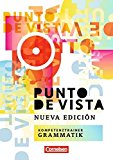  - Spanische Grammatik für die Mittel- und Oberstufe: Grammatik